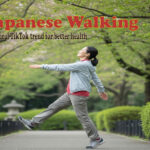 Japanese Walking