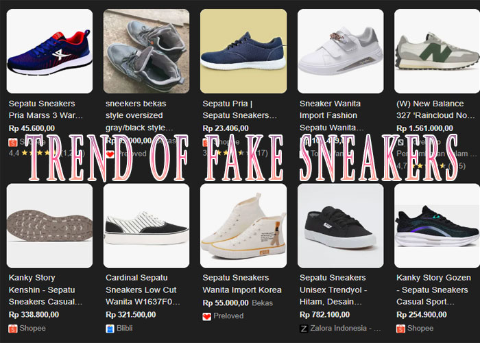 Trend of Fake Sneakers